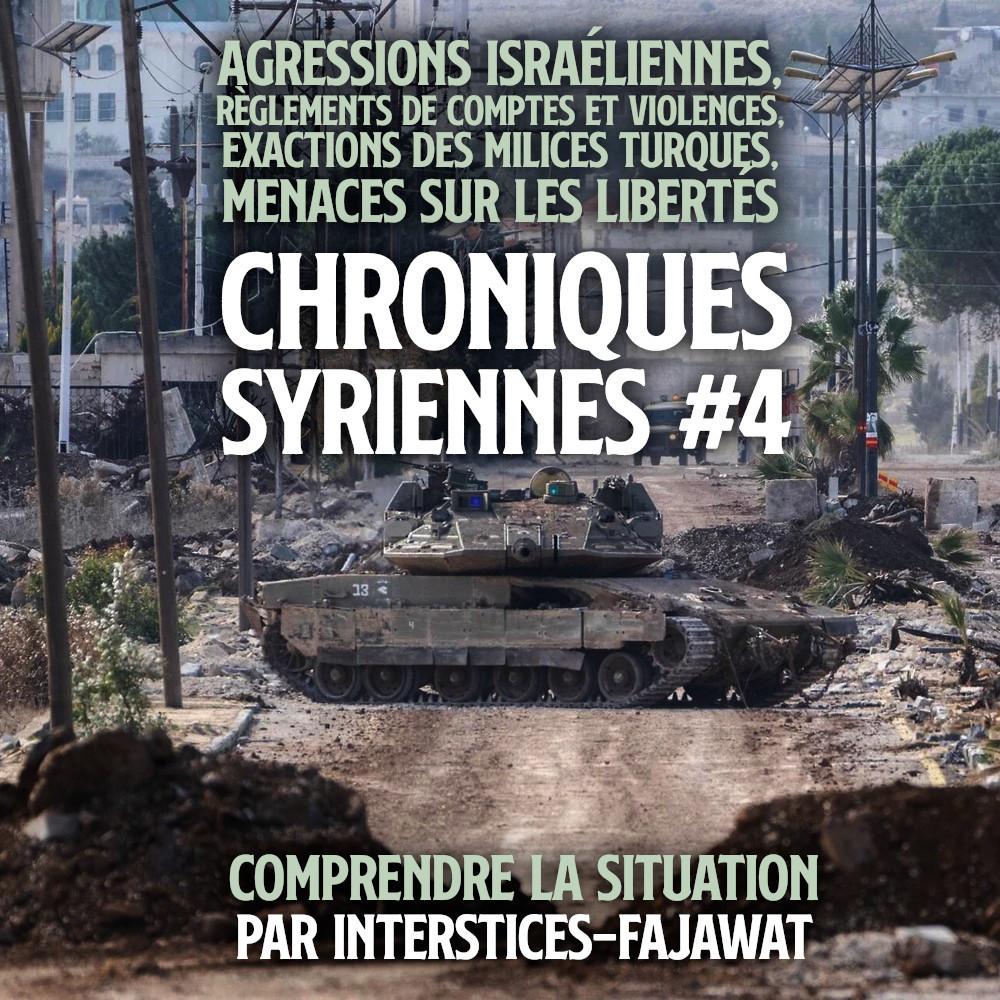 Un char de combat israélien en Syrie, illustration des tensions analysées dans cette nouvelle chronique syrienne.