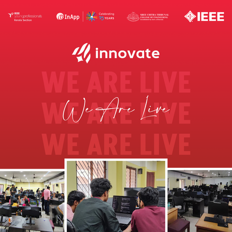 We Are Live at Innovate Hackathon!
The wait is over! Innovate Hackathon 2025, organized by InApp in collaboration with IEEE Kerala Young Professionals, is happening right now at SCT College of Engineering, Trivandrum!
#InApp #InnovateHackathon #TechForGood #Innovate2025 #InAppHackathon