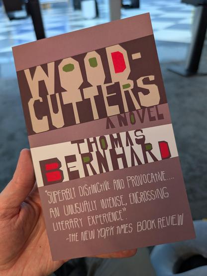 Book cover for Thomas Bernhard's "Woodcutters"