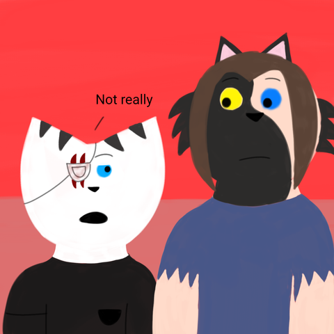 Drawing of Minea looking at Cinder tiredly, saying "Not really" while Cinder looks at Minea with a neutral expression