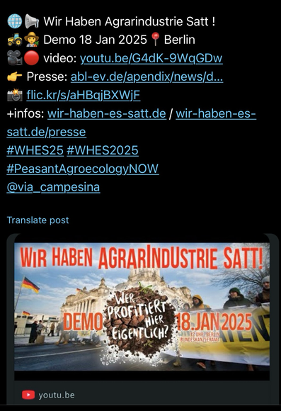  🌐📢 Wir Haben Agrarindustrie Satt ! 🚜🧑‍🌾 Demo 18 Jan 2025📍Berlin 🎥🔴 video: https://youtu.be/G4dK-9WqGDw 👉 Presse: https://www.abl-ev.de/apendix/news/details/zeit-fuer-mutige-agrarpolitik 📸 https://flic.kr/s/aHBqjBXWjF +infos: https://www.wir-haben-es-satt.de / https://www.wir-haben-es-satt.de/presse #WHES25 #WHES2025 #ViaCampesina #FoodSovereigntyNOW #PeasantAgroecologyNOW  @ViaCampesinaDE @ViaCampesinaEU @ViaCampesina @LeMAP_be  @wirhabenessatt@bewegung.social 