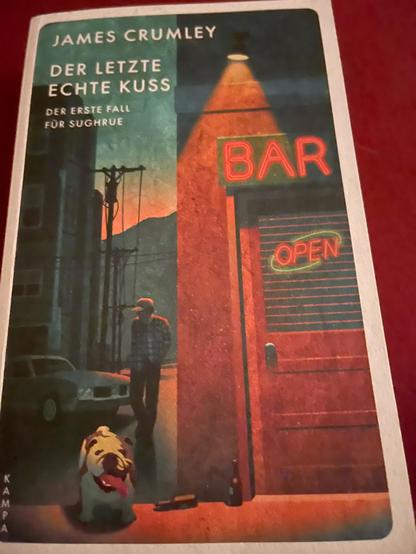 Krimi „Der letzte echte Kuss“ von James Crumley.