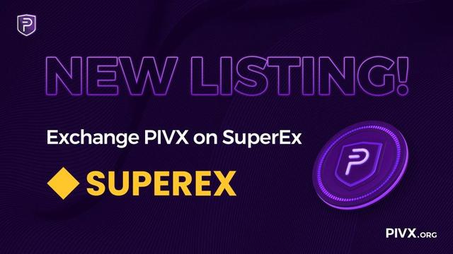 #NEW $PIVX #Listing! 🥳
#PIVX is pleased to announce that @SuperExet has listed $PIVX.
#PIVXcommunity members can now buy/trade $PIVX on superex.com with $PIVX/#USDT trading pairs. 📈💰

#Altcoin #Web3