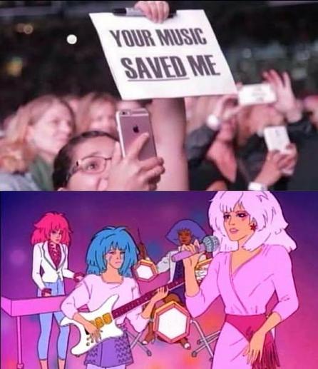 The top image shows a person with a sign reading Your music saved me. The bottom picture is a still image from the 80s cartoon Jem