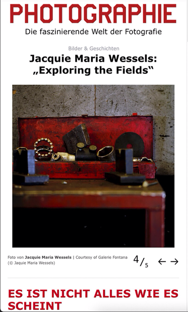 Publication in the German magazine Photographie about the exhibition “Exploring the Fields” by Jacquie Maria Wessels at Galerie Fontana Amsterdam