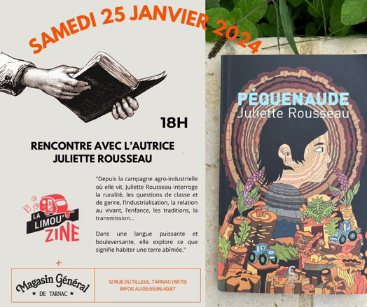 Affiche de la rencontre littéraire avec Juliette Rousseau, couverture de son livre Pèquenaude 
