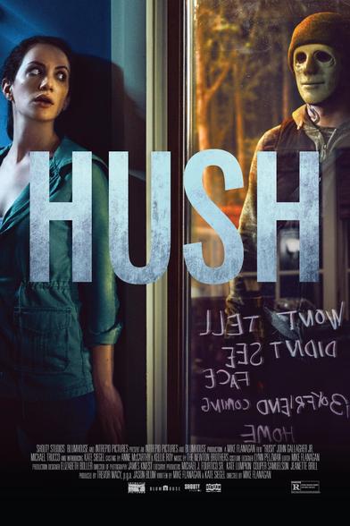 Two posters for the 2016 slasher horror film “Hush” from The USA and Spain. 