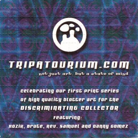 This image is a scan of the Tripatourium.com perforated flyer from their Series One collection of limited edition LSD blotter art, which was printed on Thursday, October 31st, 2002. Its predominantly blue with a purple with just a dash of a green abstract pattern. In the center, there is a white circle with a black silhouette of two people in the middle looking at the clouds and daydreaming. 
Below the circle, there are two lines of text that read "not just art, but a state of mind" and "celebrating our first print series of high quality blotter art for the discriminating collector". The next line list rge participating artists "featuring: Kozik, BRUTE, Rev. Samuel and Danny Gomez".  The text is written in a modern sans-serif font and is centered on the flyer.