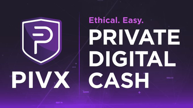 PIVX: Ethical, Easy, Private Digital Cash.