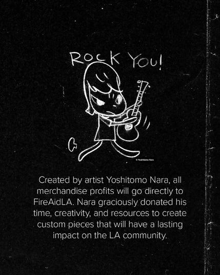 Graphic featuring official FireAid LA merchandise commissioned by Yoshitomo Nara.