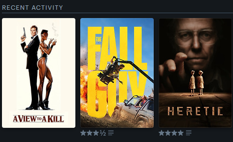 3 Filmplakate:

James Bond 007 - Im Angesicht des Todes (1985) 
The Fall Guy (2024) 
Heretic (2024) 