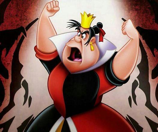 Cartoon version of the Red Queen from the Disney animated "Alice in Wonderland." The Queen's arms are raised, her fists are clenched, and she is obviously speaking loudly or yelling. She looks very angry.
It reminds me (though it has been decades since my kids made me watch it) of the part of the film where the Queen screams "Off with her head!"
I find the resemblance to Donald Trump both inescapable and amusing!