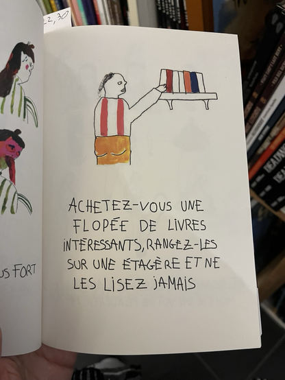 ACHETEZ-VOUS UNE FLOPÉE DE LIVRES iNTERESSANTS, RANGEZ-LES SUR UNE ETAGÈRE ET NE LES LISEZ JAMAIS