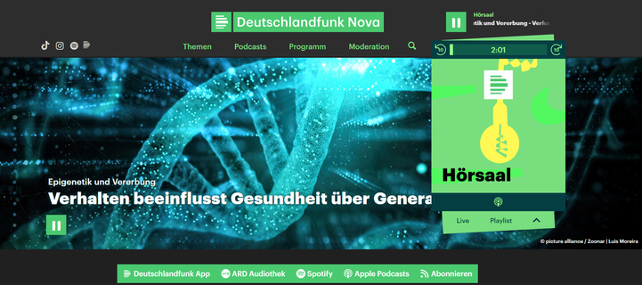 Screenshot 31. Januar 2025 - Internetseite von Nova Deutschlandfunk - Darstellung einer Doppelhelix und Text - Podcast

"Ich möchte Ihnen eine neue Sicht auf das Leben zeigen, die nicht mehr unterscheidet zwischen Geistes- und Naturwissenschaften. Eine Welt, in der alles auf der Ebene unserer Biologie zu einem wird."
Peter Spork, Wissenschaftsjournalist und Biologe
Epigenetische Strukturen sind nicht im DNA-Code gespeichert, sie sitzen neben den Genen und sagen der Zelle, welche ihrer Gene sie aktivieren kann und welche nicht, so der Publizist und Biologe weiter.

https://www.deutschlandfunknova.de/beitrag/epigenetik-und-vererbung-verhalten-beeinflusst-gesundheit-ueber-generationen