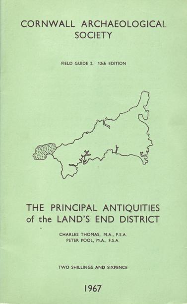 The front cover of the 12th edition of 'The Principal Antiquities of the Land's End District' by Charles Thomas and Peter Pool, published in 1967. Plain pale green with title and an outline map of Cornwall highlighting Penwith.