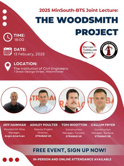 🚨 Join us for the 2025 MinSouth-BTS Joint Lecture on Anglo American’s groundbreaking Woodsmith Project!

🗣️ Speakers from Anglo American & STRABAG UK will share insights into this transformative endeavour.

📅 13 February 2025
📍 Institution of Civil Engineers, Westminster
🕕 18:00
☕ Free coffee & tea before the lecture
🍷 Drinks generously sponsored by STRABAG UK after

🎟️ FREE event with in-person & online attendance

🔗 More info & registration: https://www.eventbrite.com/e/1224758689209?aff=oddtdtcreator

Don't miss it! #Tunnelling #Mining #WoodsmithProject