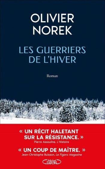 Les Guerriers de l’Hiver d’Olivier Norek