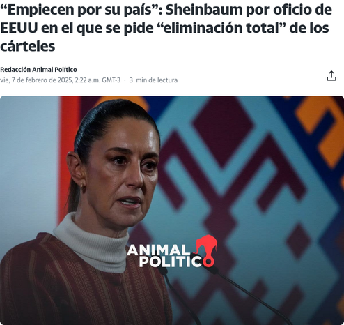 Captura de titular: «"Empiecen por su país": Sheinbaum por oficio de EEUU en el que se pide "eliminación total" de los cárteles»
