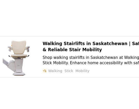  Buy Quality Stairlifts in Saskatchewan | Walking Stick Mobility

