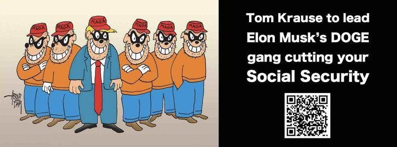 Tom Krause to lead BILLIONAIRE'S WAR ON YOUR SOCIAL SECURITY: How to contact Krause
