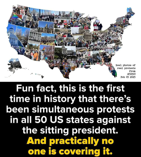 Photos of protests in all 50 states against Trump on Feb 05 2025 in the shape of the US
Fun fact, this is the first time in history that there’s been simultaneous protests in all 50 US states against the sitting president.
And Practically no one is covering it.
