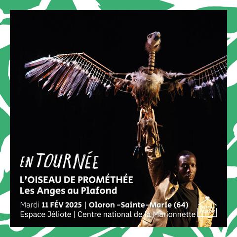 L'Oiseau de Prométhée le 11 février à Oloron-Sainte-Marie (64)