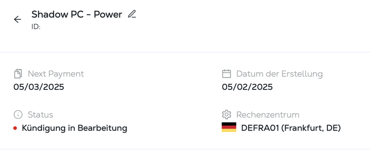 Ein Bildausschnitt der angeforderten Kündigung von Shadow PC - Power im Rechenzentrum Frankfurt.