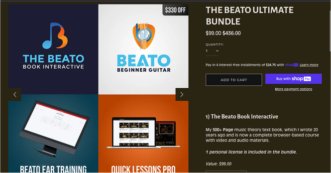  page for "The Beato Ultimate Bundle". It features four product tiles in a grid format:

    Top left: A logo with a blue music note shaped like a "B", with the text "THE BEATO BOOK INTERACTIVE" below it.
    Top right: A logo with a guitar pick shape in orange and blue, with the text "BEATO BEGINNER GUITAR" below it. The product listing mentions "$330 OFF", and the price is listed as $99.00, crossed out from $436.00. There's a quantity selector, payment options with "Shop Pay", and an "Add to Cart" button.
    Bottom left: A computer monitor displaying a webpage with musical notation. The text "BEATO EAR TRAINING" is below the monitor.
    Bottom right: Two laptops displaying video lessons. The text "QUICK LESSONS PRO" is below the laptops.

On the right side of the image, the text reads, "1) The Beato Book Interactive." There is a brief description of the product and its value of $99.00.

