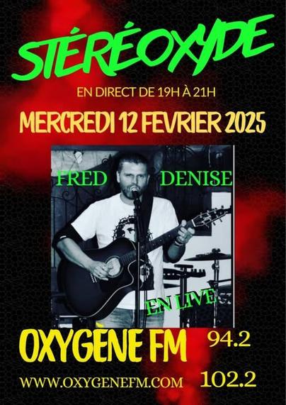 FRED DENISE - Stereoxyde/Oxygène FM

