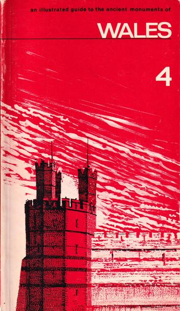 The front cover of An Illustrated Guide to the Ancient Monuments of Wales by H.N. Savory and others. Orange-red with title in white and an illustration of Caernarvon Castle. Includes a gazetteer at the back as well as a large folded map.