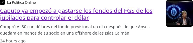 La Política Online, 2025: "Caputo ya empezó a gastarse los fondos del FGS de los jubilados para controlar el dólar"