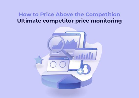 Gain a strategic edge by mastering Competitor Price Monitoring; discover its essentials and business benefits for e-commerce success.