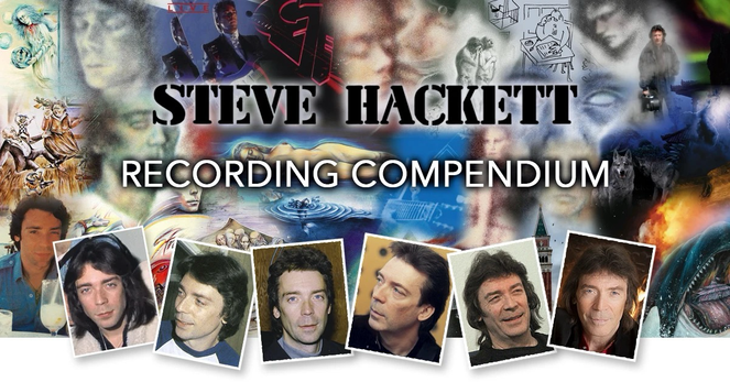Steve Hackett Recording Compendium