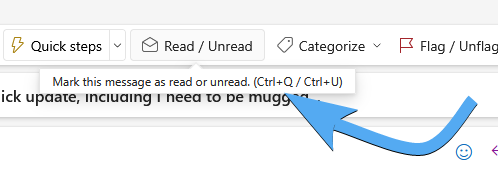 Outlook inbox showing the [Read/Unread] button. A toolstip indicates that the shortcut is (Ctrl+Q/Ctrl+U)