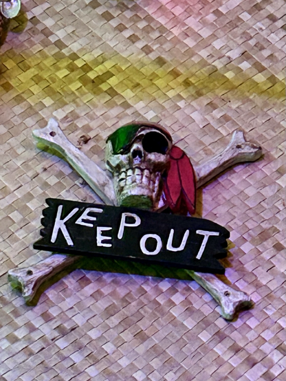 Keep out