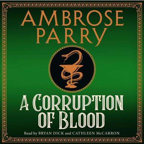 The cover of the book. It is gree and has an ornate gold frame around the edge. The name of the author is on the top of the cover in the same gold cover. Underneath is a black and gold circular emblem with a snake slithering around a wine glass. The title of the book is written in white at the bottom, followed by the names if the narrators (Brian dick and cathleen mcCarron)