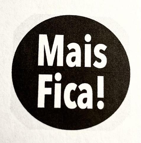 Mais Fica! White text on a black button.