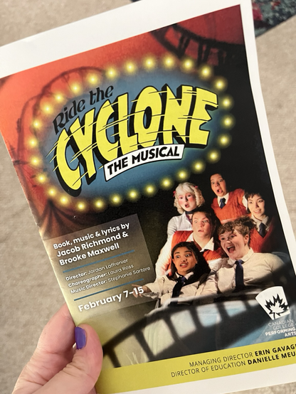 The handbill for CCPA’s ride the cyclone. Children looking frightened at the bottom left and the name of the musical in font that looks like lights. 