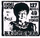 Sticker designed to mimic the Andre the Giant meme: this one has a smiling bespectacled woman and says, “Andre Norton has a posee. 137 novels, 48 short stories”
From 90s Seattle metal band Bloodhag, who used to throw sci-fi books at the audience and all their songs were about famous Science Fiction authors. 