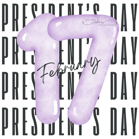 Alt Text: A digital graphic features the number “17” in large, glossy, pastel purple balloon-style font with highlights that give it a shiny effect. The word “February” is written in an elegant, black handwritten script across the number. The background has a repeating pattern of the words “PRESIDENT’S DAY” in bold, black, uppercase letters. The Rimi Docha Virtual Services logo is placed on the upper right side of the number “7.” The design is clean, modern, and celebratory.