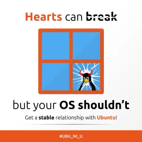Hearts can break, but your OS shouldn’t! Switch to Ubuntu for a stable relationship.