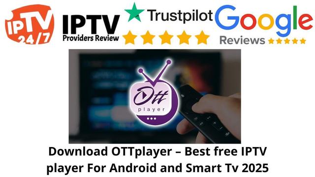 Download OTTplayer – Best Free IPTV Player for Android and Smart TV 