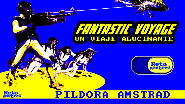 💉| VIAJE ALUCINANTE | FANTASTIC VOYAGE | EN #AMSTRAD | #VIDEODROME | VERSION TRADUCIDA https://youtu.be/ThoYD7BzRHY?si=V1SQYXnJESWzi7CV #AMSTRAD #RECUERDOSDELFUTURO #buoh #isaacAsimov #videoaventura #microordenadores #clasicos