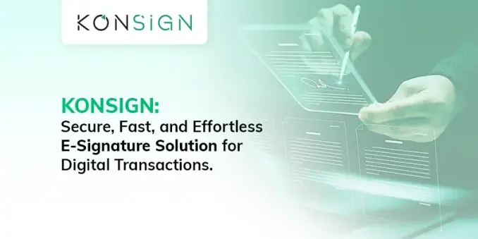 KONSIGN: The Ultimate E-Signature Solution