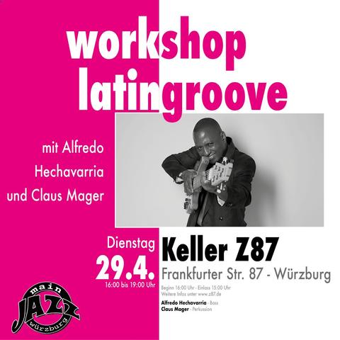 Dienstag, 29. April 16:00 - 19:00 Uhr
Internationaler Workshop „Latin Groove for Bass and Drums“ mit kubanisch-deutscher Besetzung

https://z87.de/250219-2/

#kellerz87
#kulturimkessel
#alfredohechavarria
#clausmager
#latingrooves
#mainjazz
#jazzinwürzburg