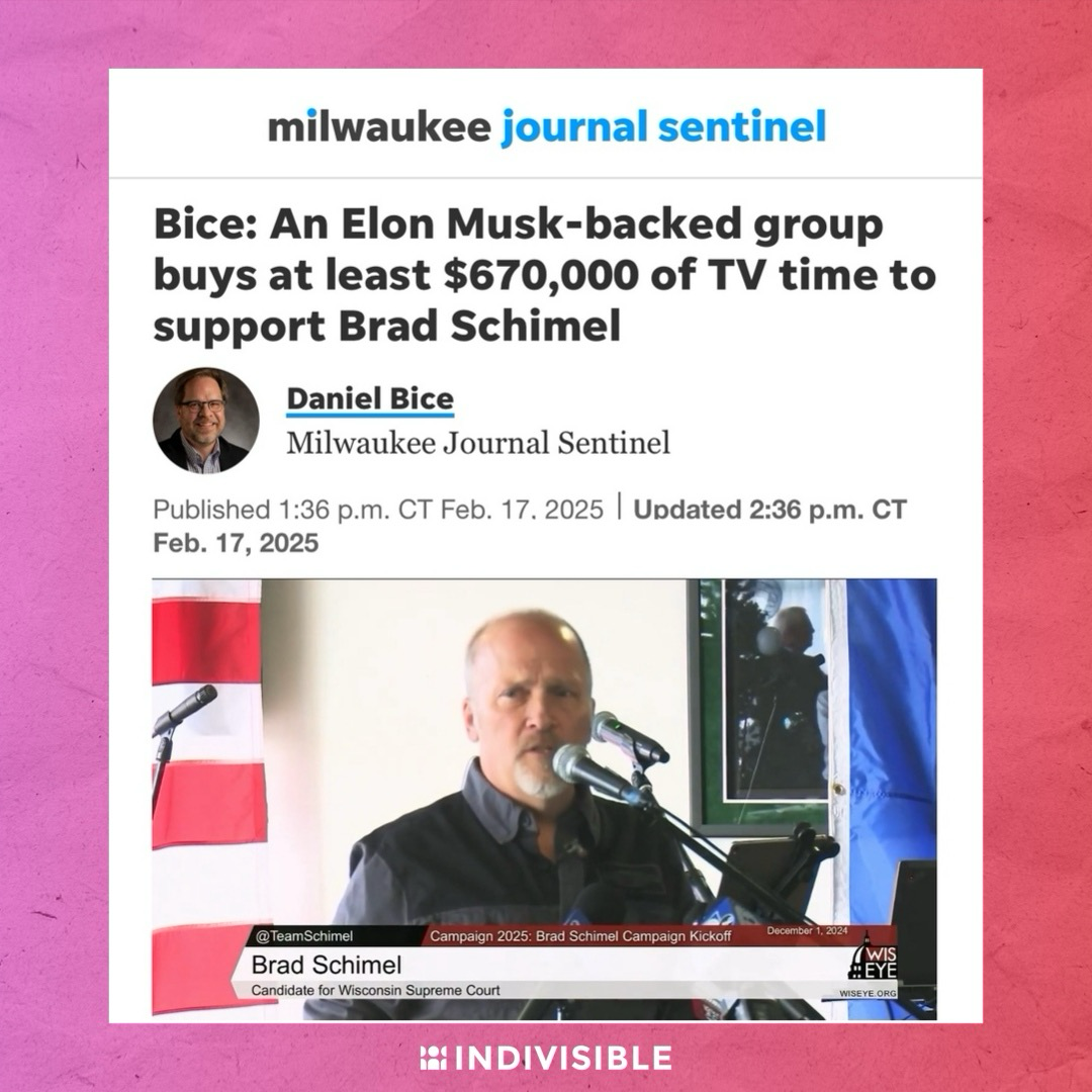 Milwaukee Journal Sentinel headline: “Bice: An Elon Musk-backed group buys at least $670,000 of TV time to support Brad Schimel”