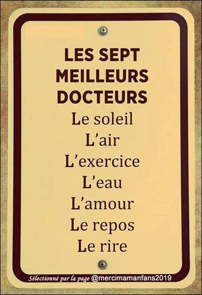 Les Sept Meilleurs Docteurs: Le soleil; L'air; L'exercise; L'eau; L'amour; Le repos; Le rire.