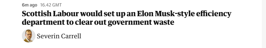 6mago 16.42 GMT

Scottish Labour would set up an Elon Musk-style efficiency
department to clear out government waste

2 Severin Carrell
