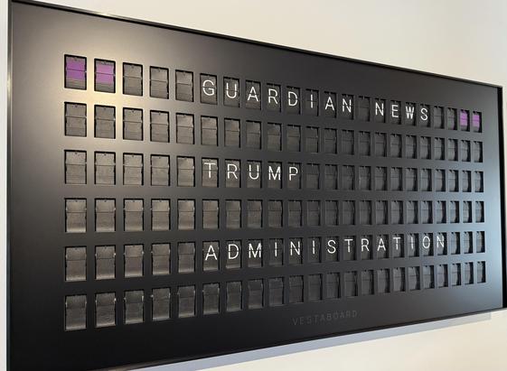 “GUARDIAN NEWS
TRUMP
ADMINISTRATION’”