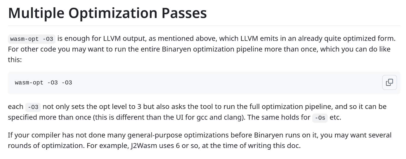 section of binaryen gc optimization guide, readable at https://github.com/WebAssembly/binaryen/wiki/GC-Optimization-Guidebook#multiple-optimization-passes